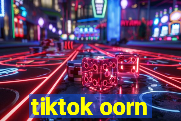 tiktok oorn